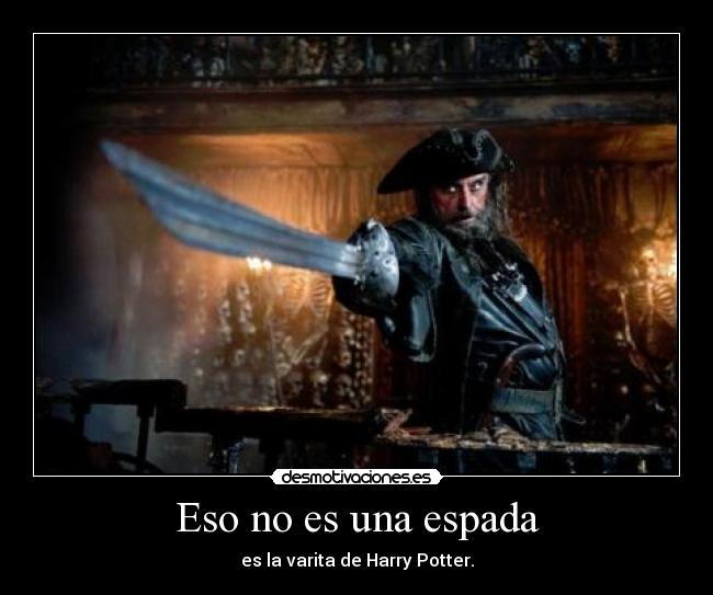 Eso no es una espada -