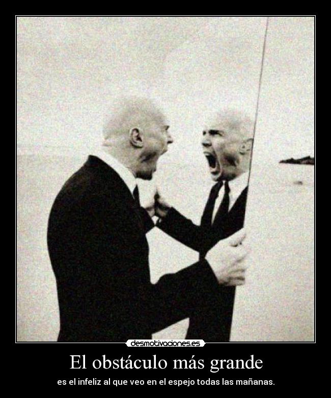 carteles obstaculo mas grande desmotivaciones