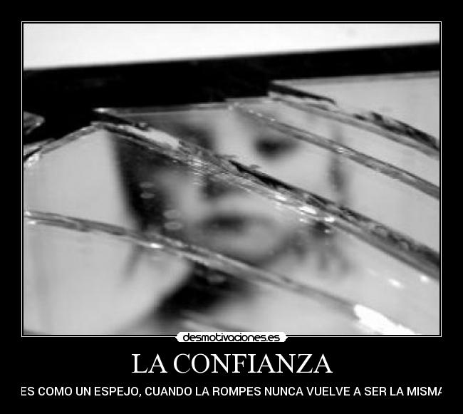 LA CONFIANZA - 