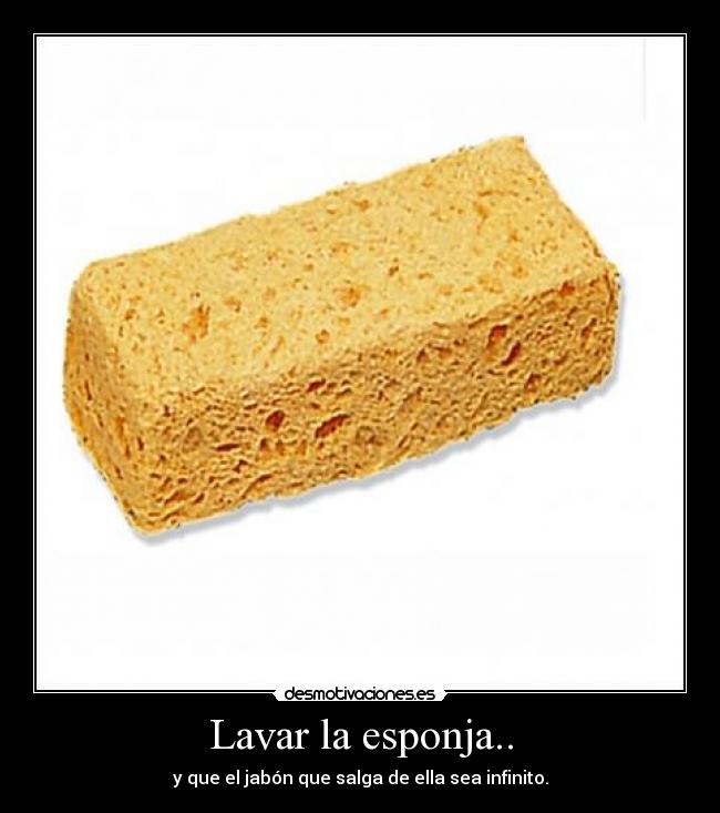 Lavar la esponja.. - 