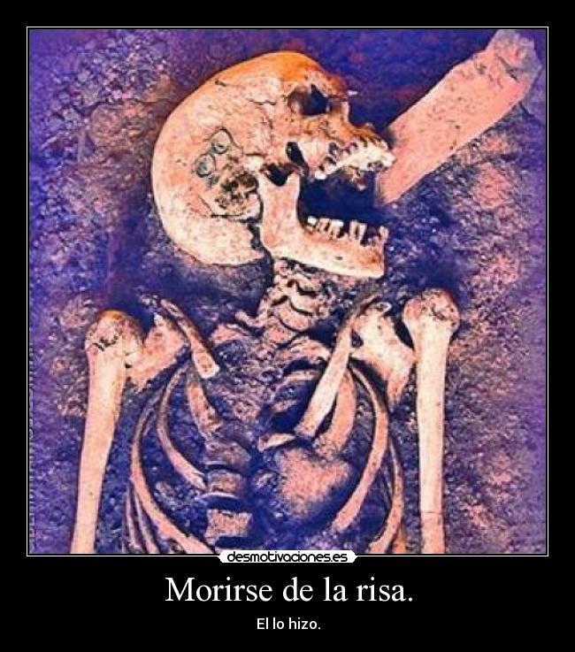 Morirse de la risa. - 