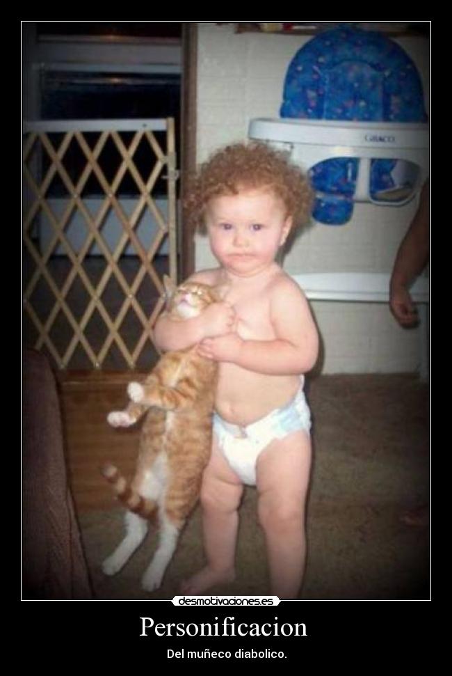 Personificacion - Del muñeco diabolico.