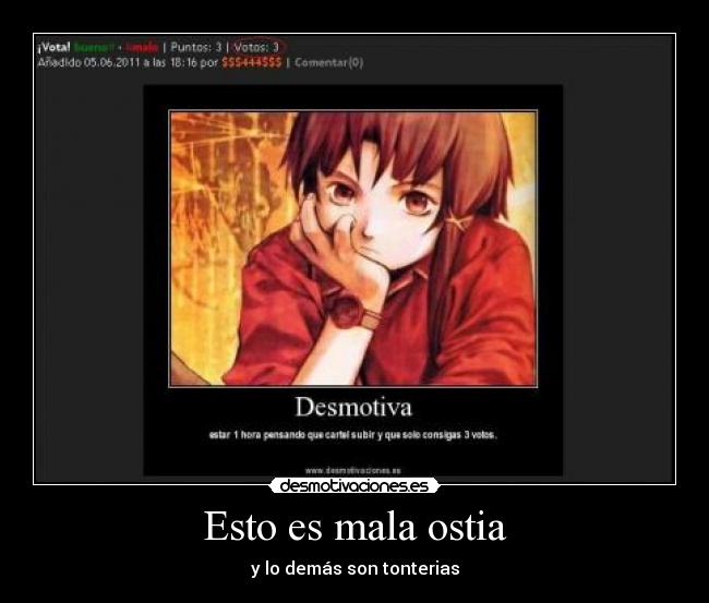 Esto es mala ostia -