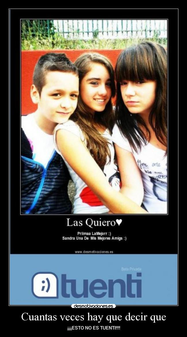 Cuantas veces hay que decir que - ¡¡¡¡ESTO NO ES TUENTI!!!!