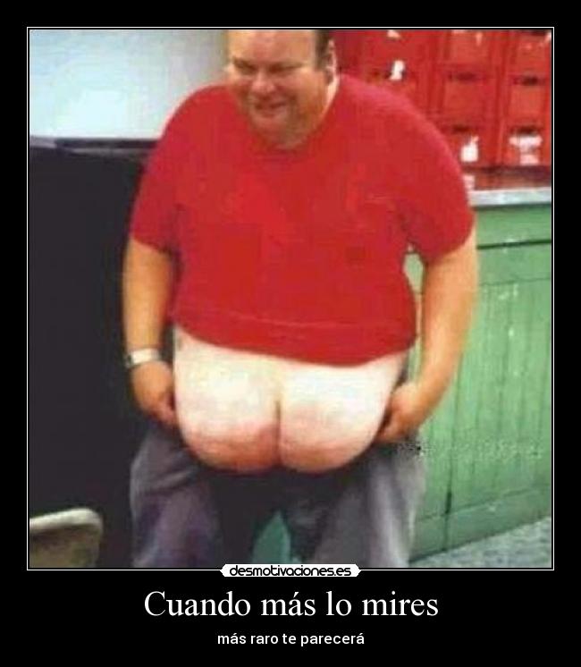 Cuando más lo mires -