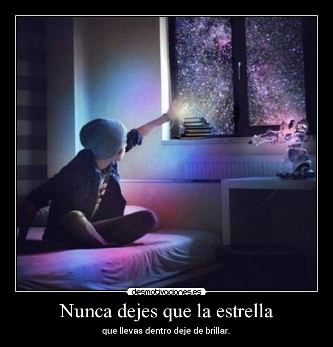 Nunca dejes que la estrella - 