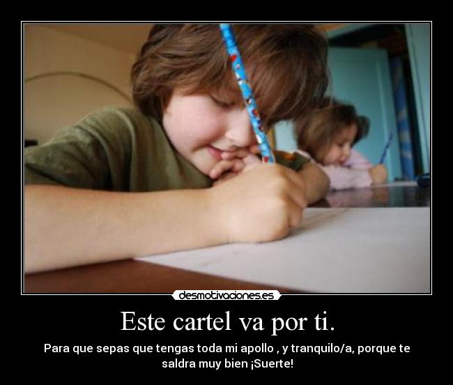 Este cartel va por ti. - 