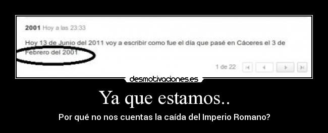 Ya que estamos.. - Por qué no nos cuentas la caída del Imperio Romano?