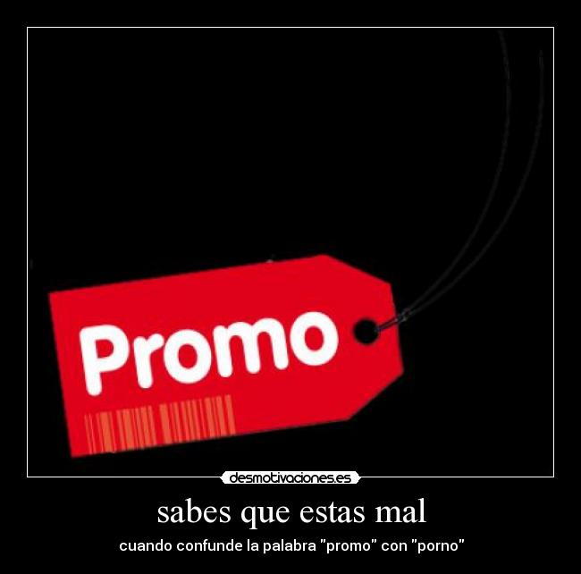 carteles promoconfundir desmotivaciones