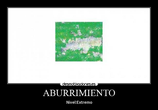 ABURRIMIENTO - 