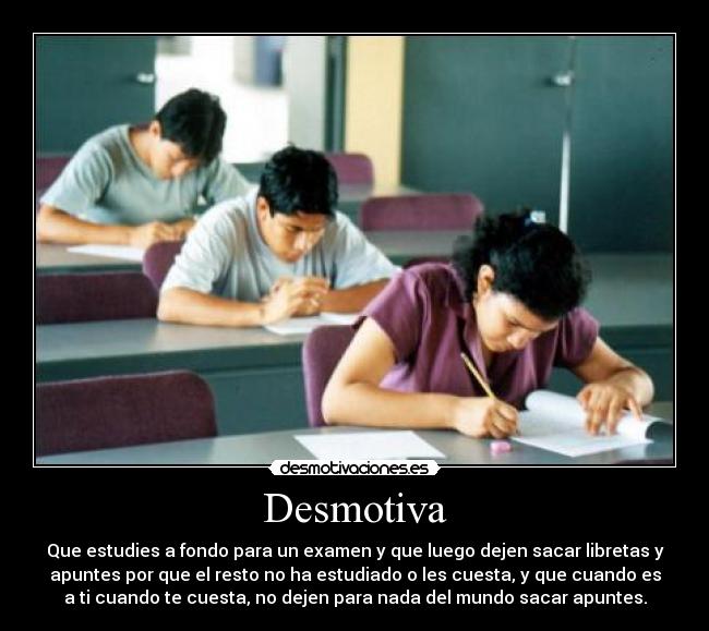 carteles examenes desmotivaciones