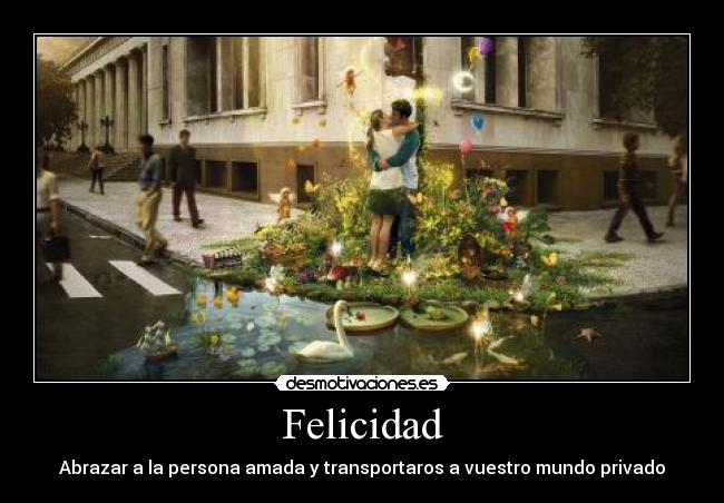 Felicidad -