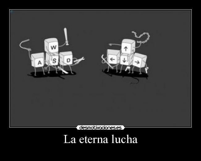 La eterna lucha -