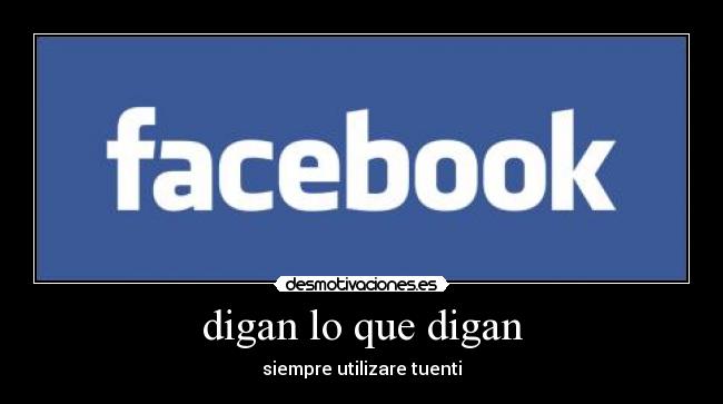 digan lo que digan - 
