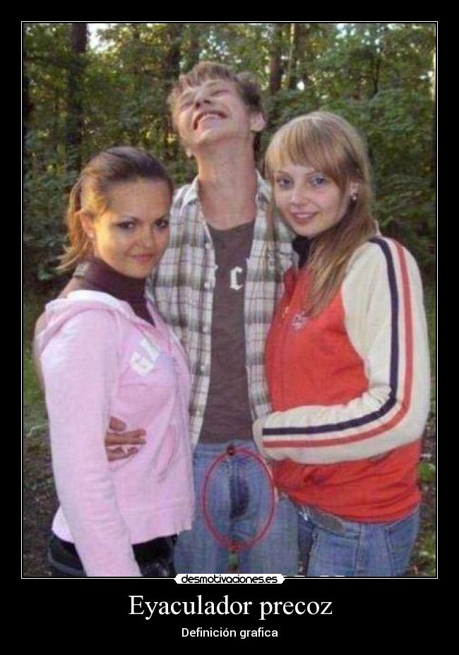 Eyaculador precoz - Definición grafica