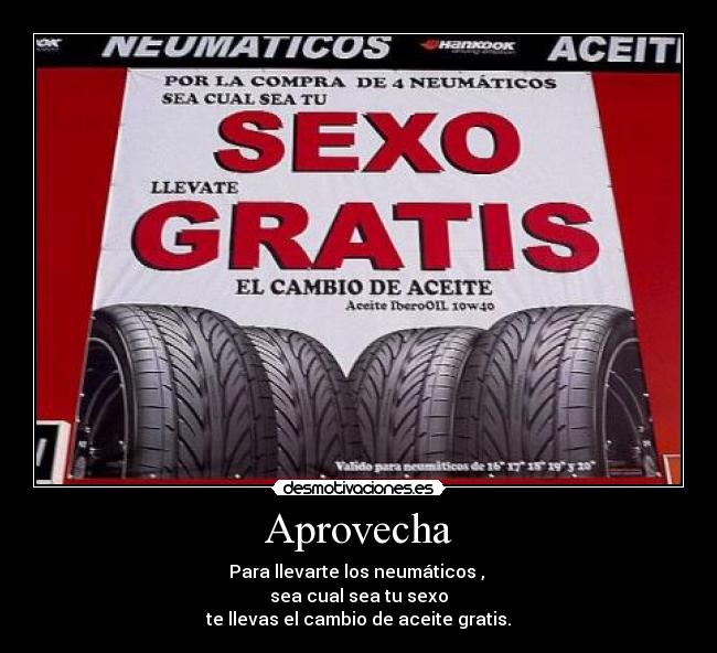 carteles neumaticos aceite desmotivaciones
