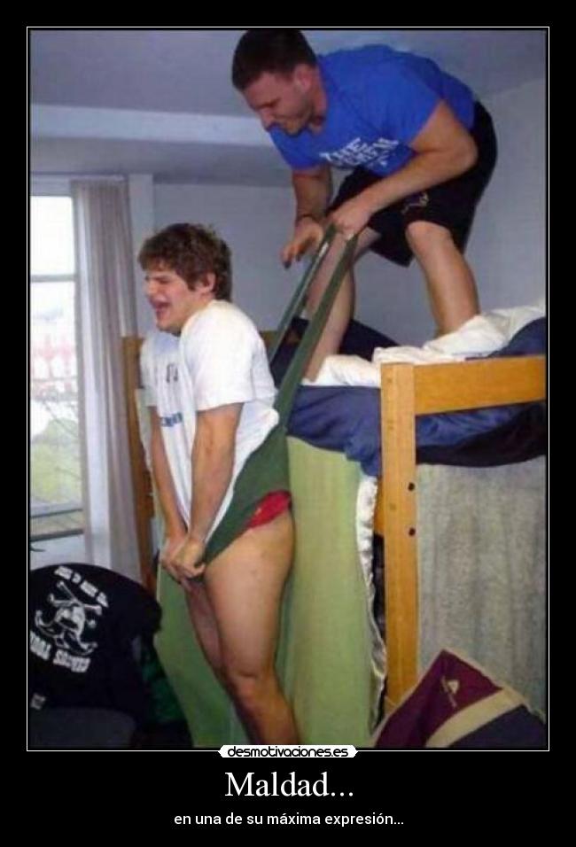 Maldad... - en una de su máxima expresión...