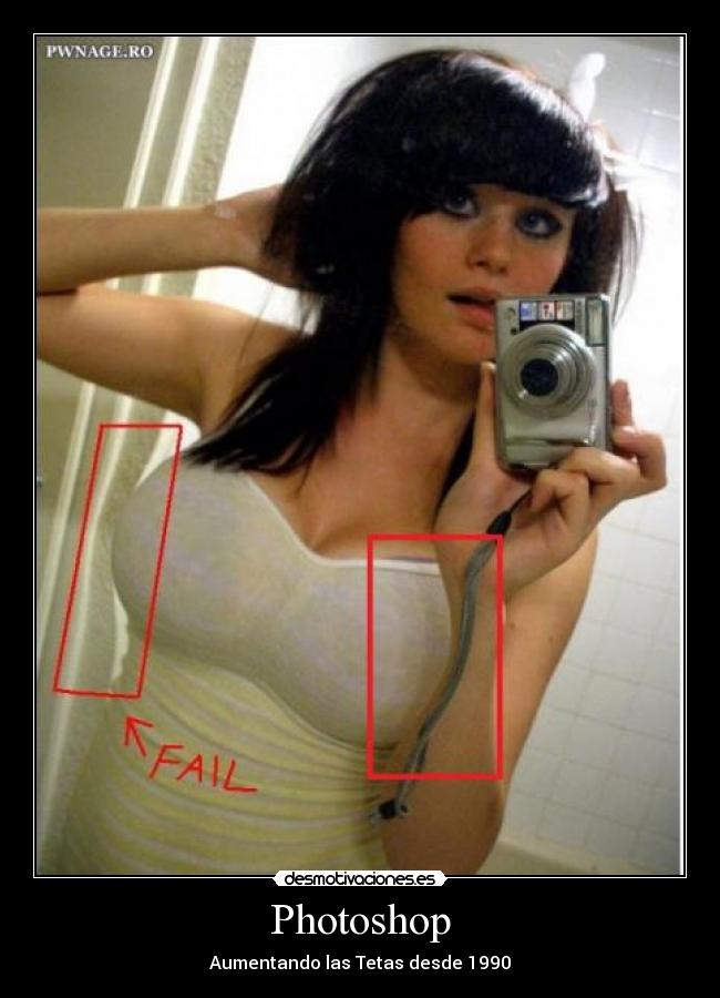 carteles photoshop aumentando tetas desde 1990 desmotivaciones