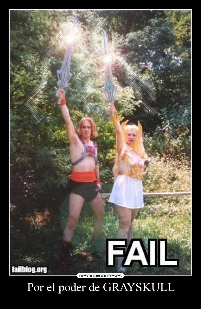 Por el poder de GRAYSKULL - 