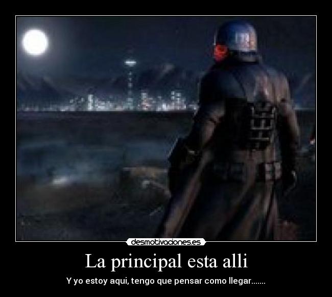 La principal esta alli -