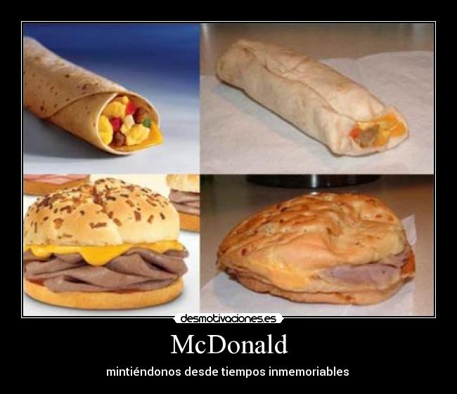 McDonald - mintiéndonos desde tiempos inmemoriables