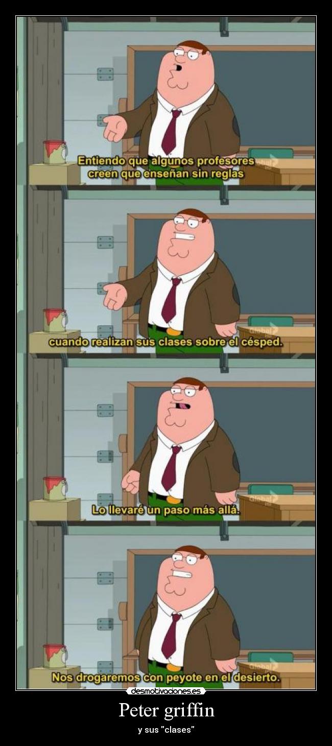Peter griffin - y sus clases