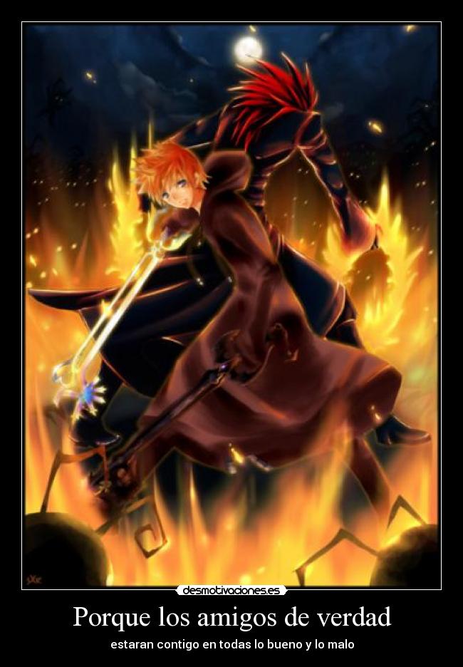 Porque los amigos de verdad -