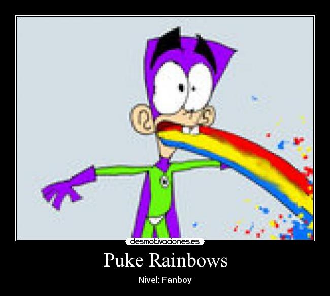 Puke Rainbows Desmotivaciones