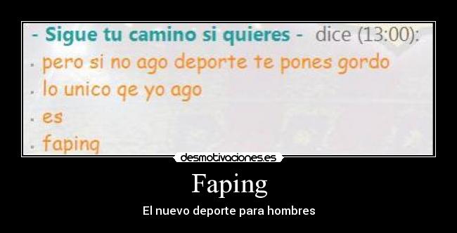 Faping - El nuevo deporte para hombres