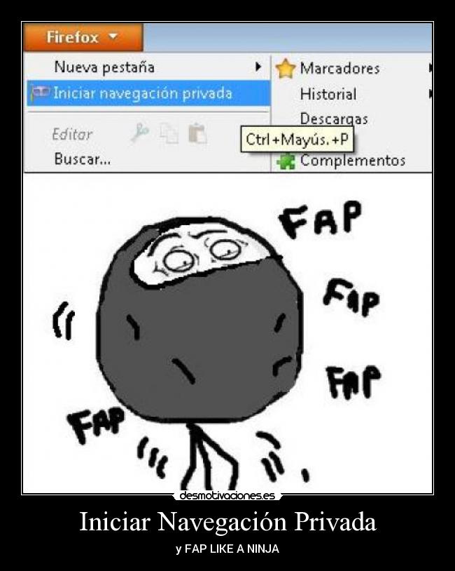 Iniciar Navegación Privada - y FAP LIKE A NINJA