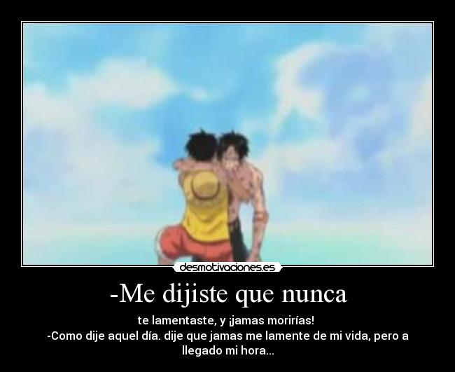 -Me dijiste que nunca - 