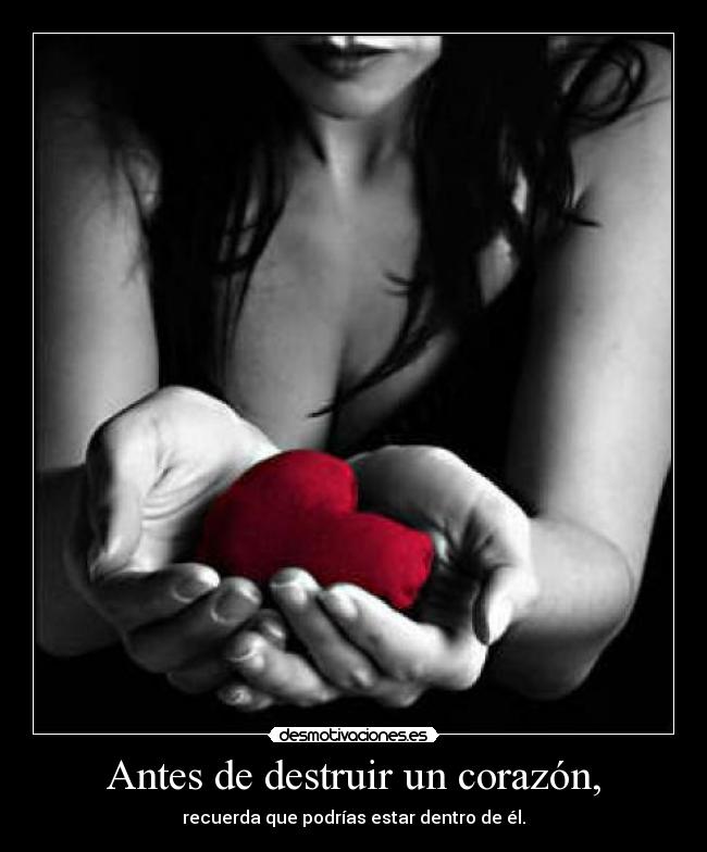 carteles corazon asdaqdwsa desmotivaciones