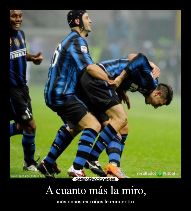 carteles inter cosas extranas futbol desmotivaciones