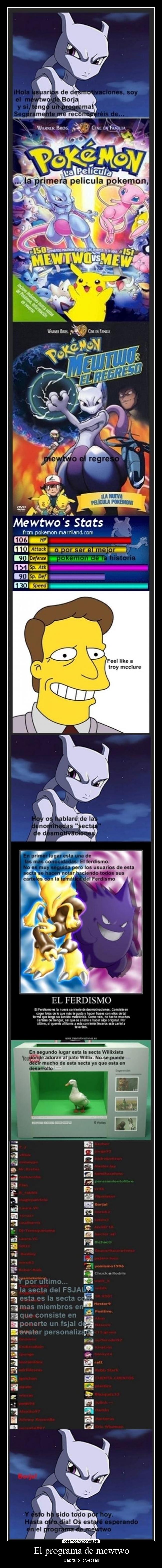 carteles mewtwo sectas fsjal willix ferdismo ferdo programa borja principal pato desmotivaciones