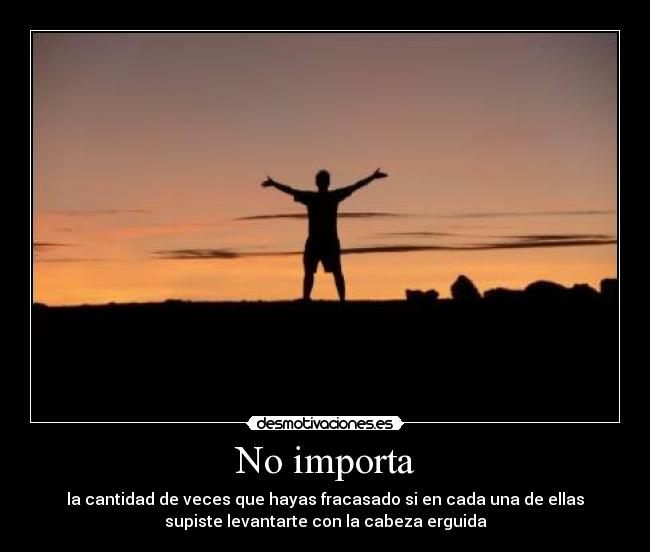 No importa -