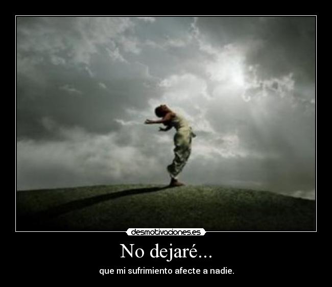No dejaré... - 