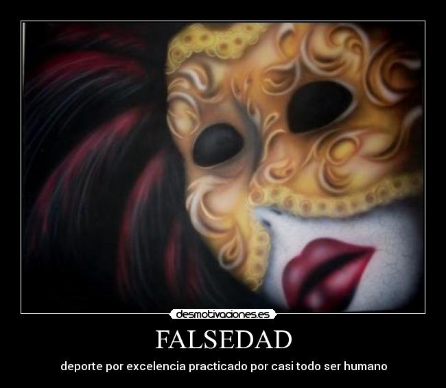 FALSEDAD - 