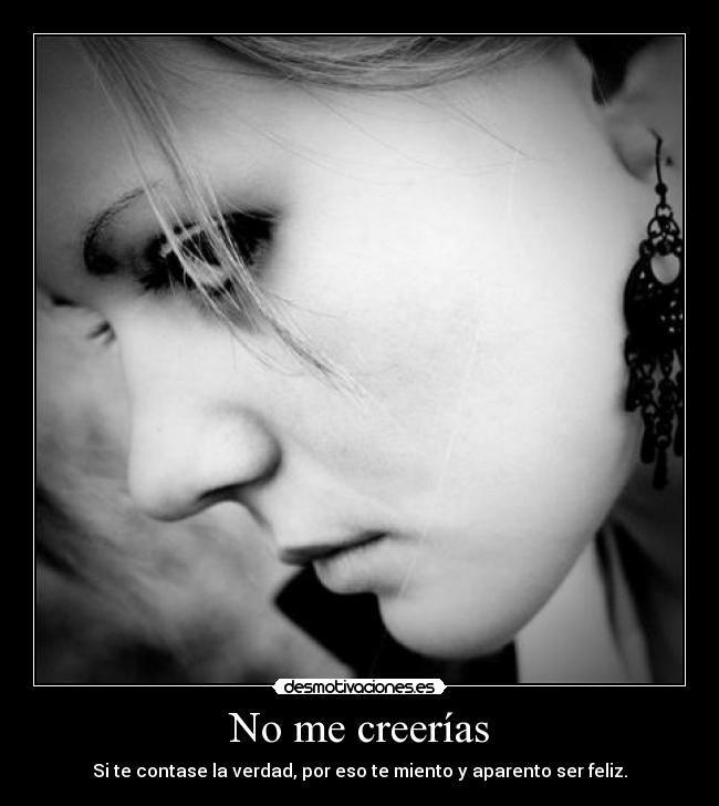 No me creerías - 