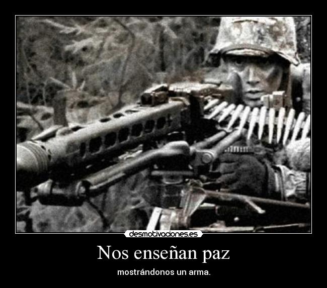 Nos enseñan paz -