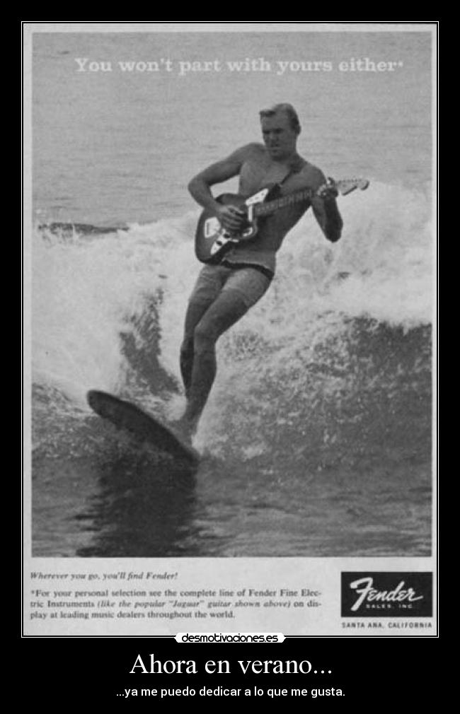 Ahora en verano... -