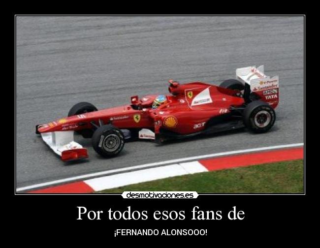 Por todos esos fans de - 