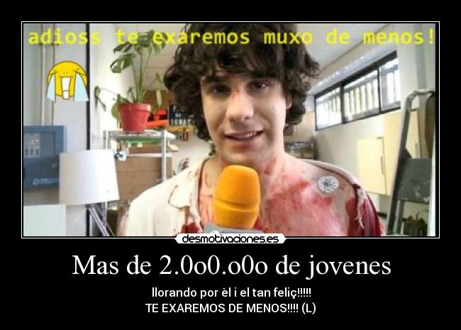 Mas de 2.0o0.o0o de jovenes -