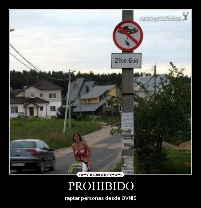 PROHIBIDO - raptar personas desde OVNIS