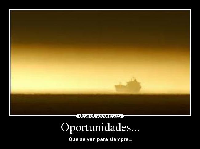 Oportunidades... -