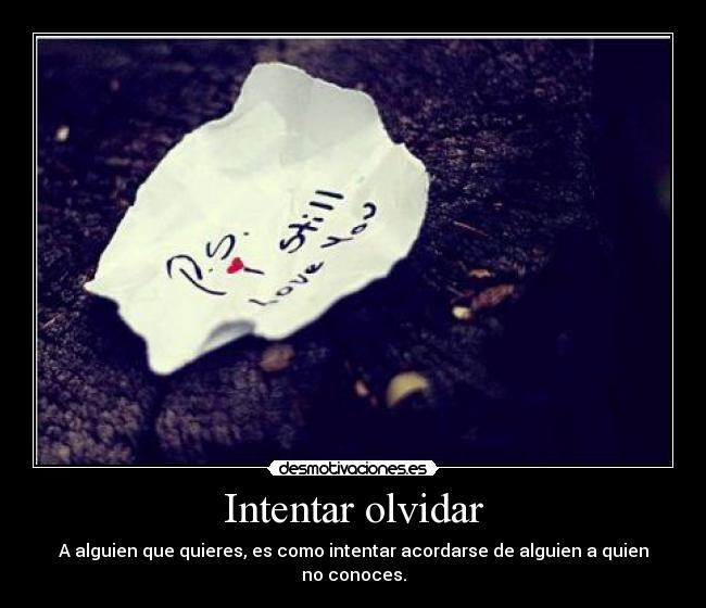 Intentar olvidar -