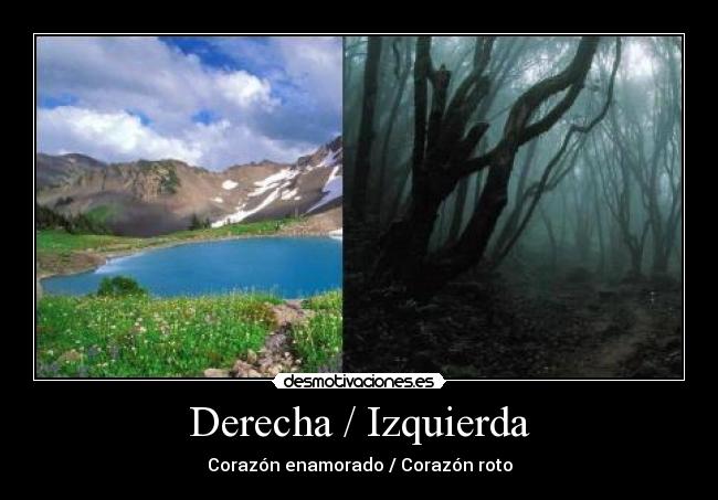 Derecha / Izquierda -
