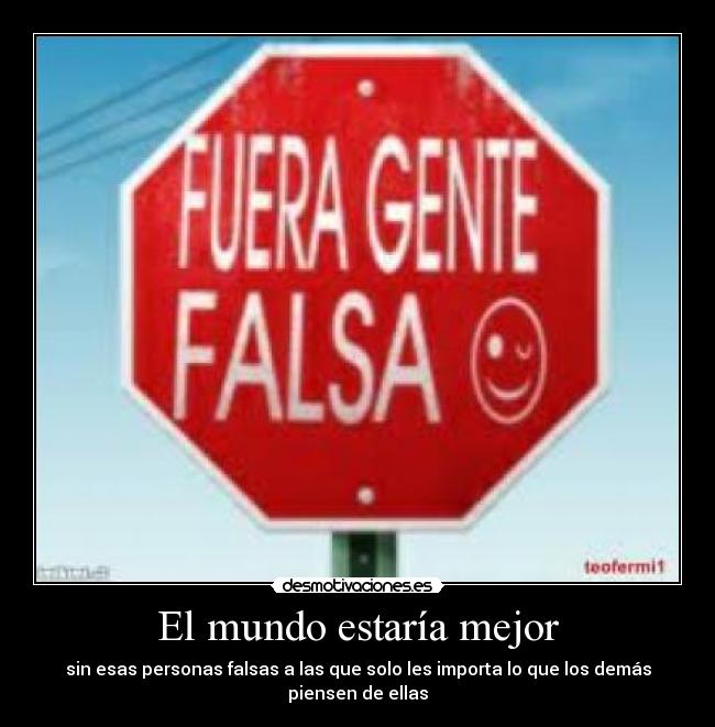 El mundo estaría mejor - 