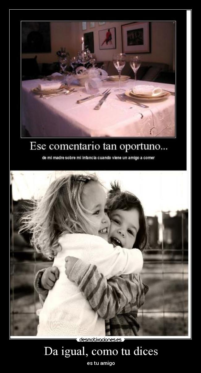 carteles amigo desmotivaciones