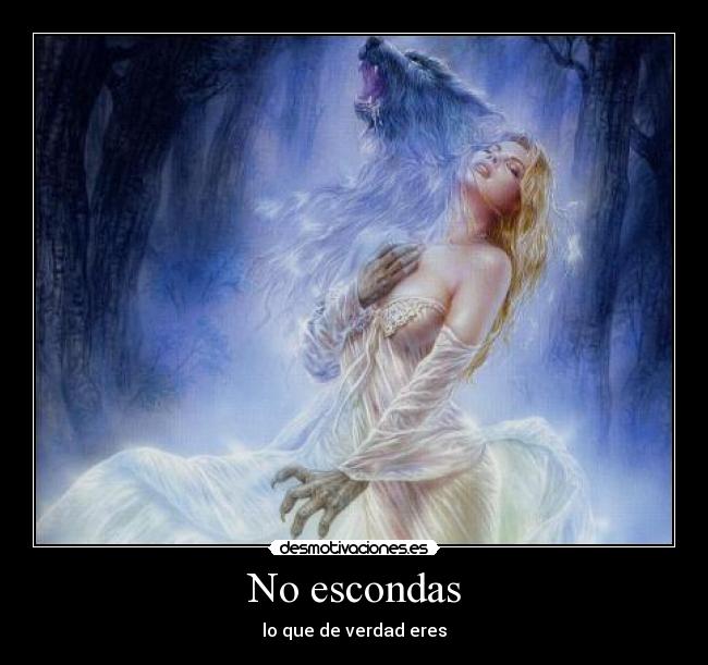 No escondas - lo que de verdad eres