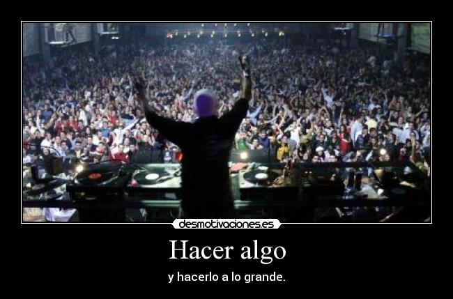 Hacer algo - 